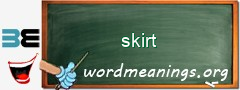 WordMeaning blackboard for skirt